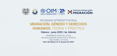 Diplomado Interinstitucional - Migraci&oacute;n, G&eacute;nero y DDHH, 4a. Edici&oacute;n