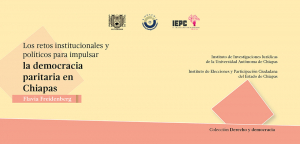 Editan IIJ-UNACH e IEPC libro sobre la democracia paritaria en el estado